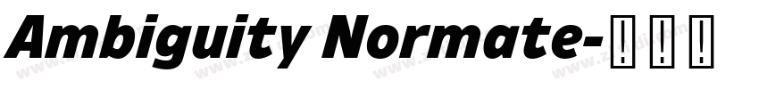 Ambiguity Normate字体转换